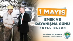 BAŞKAN ALAN 1 MAYIS EMEK VE DAYANIŞMA GÜNÜ’NÜ KUTLADI