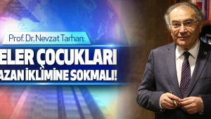 “Aileler, çocukları Ramazan iklimine sokmalı”