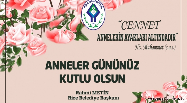 Başkan Metin’den Anneler Günü Mesajı