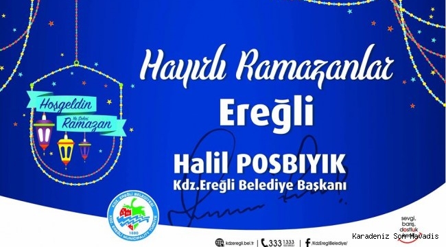 BAŞKAN POSBIYIK’DAN RAMAZAN AYI MESAJI