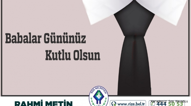 BAŞKAN METİN’DEN BABALAR GÜNÜ MESAJI