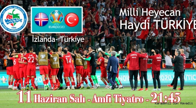 İZLANDA – TÜRKİYE MAÇI DEV EKRANDA