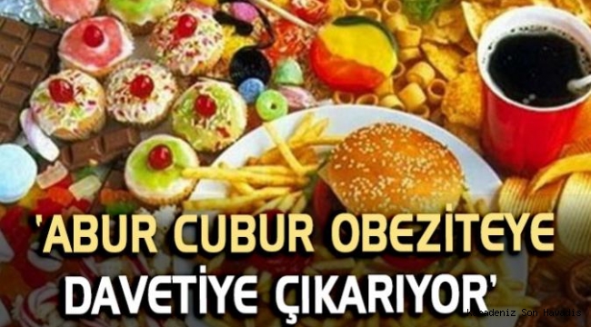 Abur cuburlar hastalıklara davetiye çıkarıyor