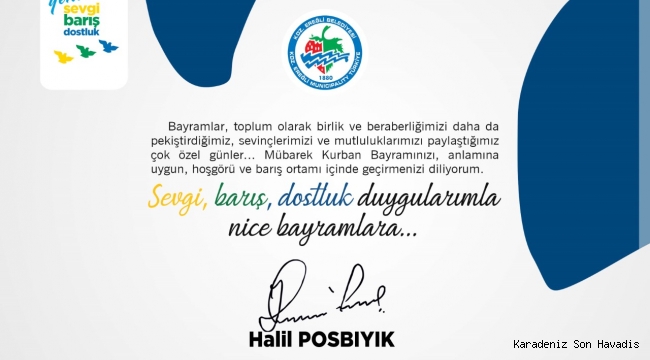 KDZ Ereğli Belediye Başkanı Halil Posbıyık'ın Kurban Bayramı Mesajı