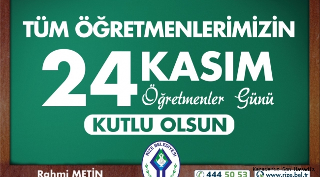 Başkan Metin'den 24 Kasım öğretmenler günü mesajı