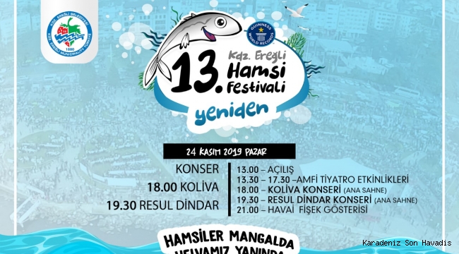 KDZ. EREĞLİ HAMSİ FESTİVALİNE HAZIR