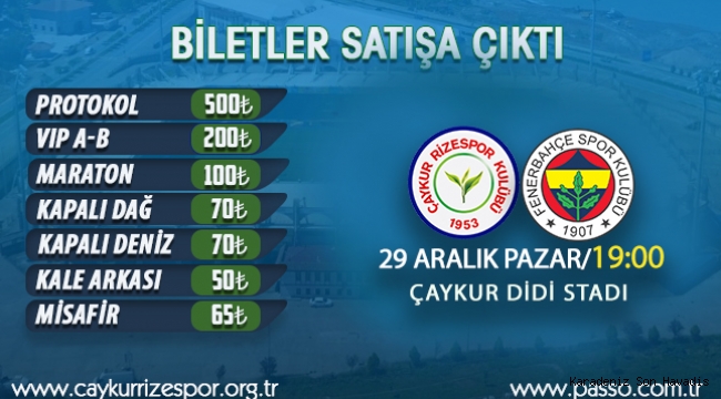 ÇAYKUR RİZESPOR - FENERBAHÇE MAÇI BİLETLERİ SATIŞA ÇIKTI