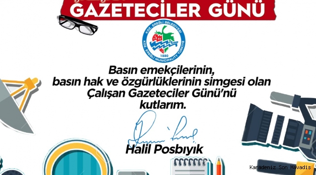 Posbıyık, Gazeteciler Günü’nü Kutladı