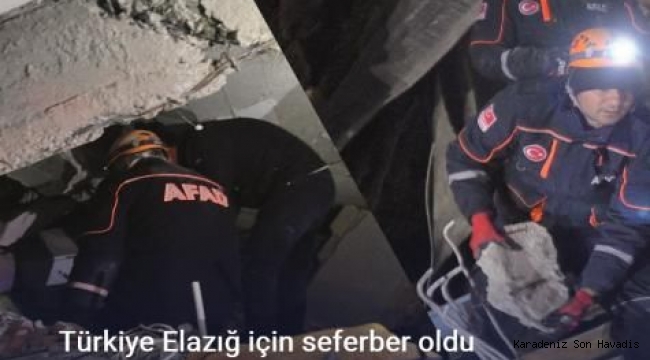 Türkiye Elazığ için seferber oldu