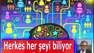 Herkes her şeyi biliyor!