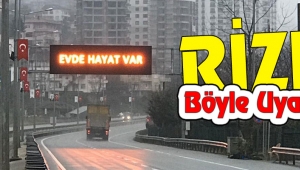  “Evde Kal” Uyarısı, Rize’de Tüm Trafikteki Sinyalizasyon Sistemine Yerleştirildi