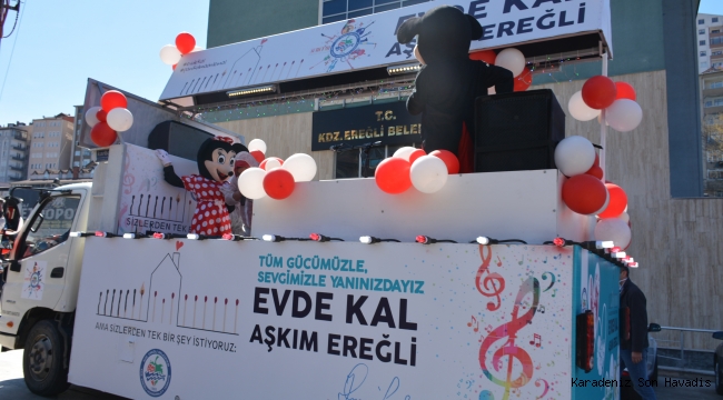 “EVDE KAL AŞKIM EREĞLİ” CANLI MÜZİK ARACI YOLLARDA