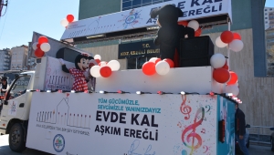 “EVDE KAL AŞKIM EREĞLİ” CANLI MÜZİK ARACI YOLLARDA