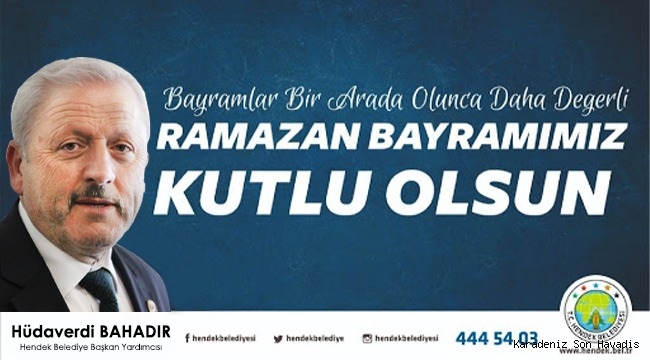 Başkan Bahadır'dan Ramazan Bayramı Mesajı