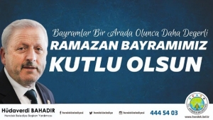 Başkan Bahadır'dan Ramazan Bayramı Mesajı