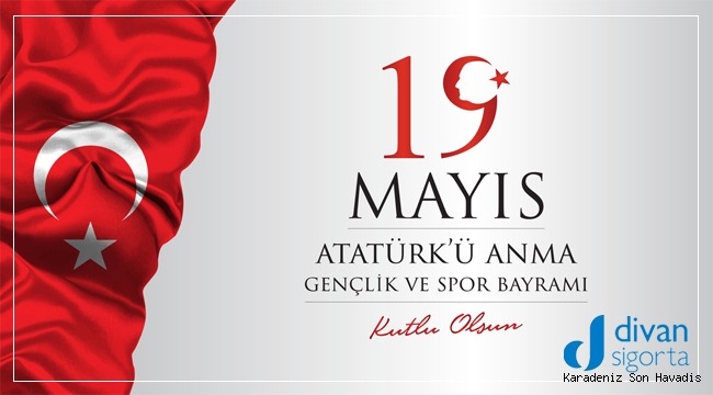 DİVAN SİGORTA 19 MAYIS MESAJI