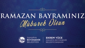 Hayırlı bayramlar Sakarya