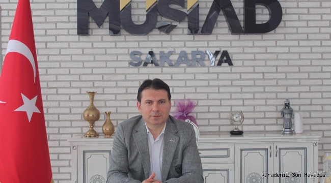 MÜSİAD Sakarya Başkanı Yaşar Coşkun Ramazan Bayramı Kutlama Mesajı