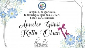 POSBIYIK, ANNELER GÜNÜ'NÜ KUTLADI