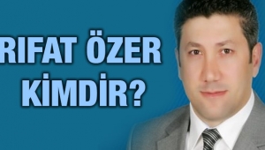 Rıfat ÖZER Kimdir ?