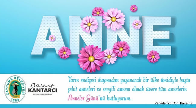 “Yarın endişesi duyulmadan yaşanacak bir ülke annelere borcumuzdur”