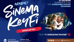 Arabalı sinema etkinliği Erenler’de devam edecek