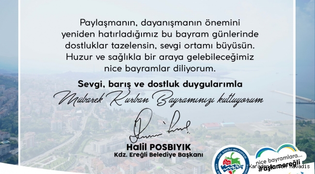 BAŞKAN POSBIYIK, KURBAN BAYRAMI'NI KUTLADI