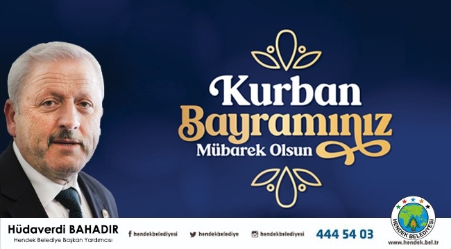 Hüdaverdi Bahadır Kurban Bayramı Mesajı