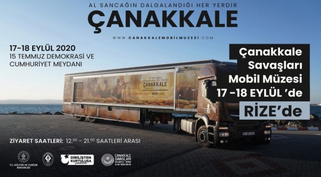 ÇANAKKALE SAVAŞLARI MOBİL MÜZESİ 17-18 EYLÜL’DE RİZE’DE