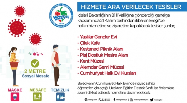 Kdz. Ereğli Belediyesi hizmete ara verilecek tesisleri açıkladı