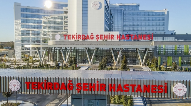 Tekirdağ Şehir Hastanesi yarın Cumhurbaşkanı Recep Tayyip Erdoğan’ın katılımıyla kapılarını açıyor