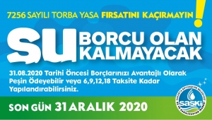 SASKİ’de su borçlarına yapılandırma fırsatı