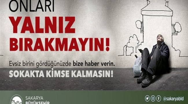 Büyükşehir’den 'Sokakta Kimse Kalmasın' çağrısı