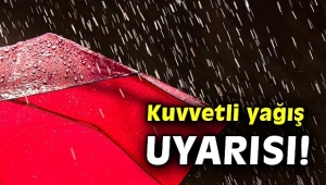 Büyükşehir’den kuvvetli yağış uyarısı