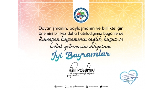 Kdz Ereğli Belediye Başkanı Halil Posbıyık'ın Ramazan Bayramı Mesajı