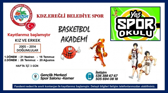 Kdz. Ereğli Belediyespor, Basketbol Yaz Spor Okullarımız Açılıyor