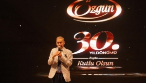 Özgün Zeytin 30. Yılını Coşkuyla Kutladı