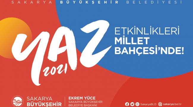 Sakarya Büyükşehir Belediyesi 2021 Yaz Etkinlikleri başlıyor