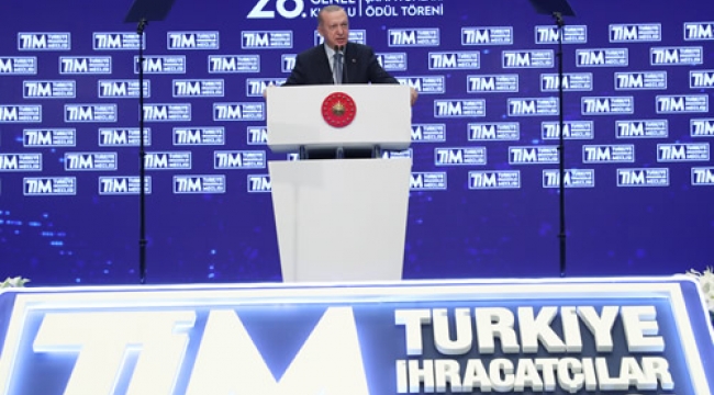 “Dünyanın en büyük 10 ekonomisinden biri olmak için yoluna devam eden Türkiye’nin en önemli kozu ihracat gücüdür”