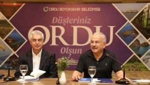 TÜRKİYE’NİN YEREL KALKINMA MODELİNE ÖRNEK ŞEHİR ORDU