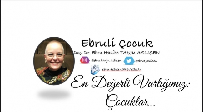 EN DEĞERLİ VARLIĞIMIZ ÇOCUKLAR