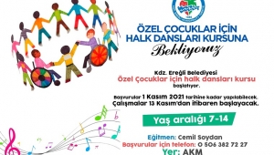 Özel Çocuklar İçin Halk Dansları Kursu Açılıyor