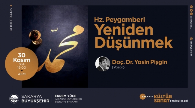 ‘Hazreti Peygamberi Yeniden Düşünmek’ konferansı AKM’de