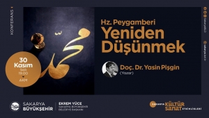 ‘Hazreti Peygamberi Yeniden Düşünmek’ konferansı AKM’de