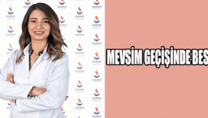 MEVSİM GEÇİŞİNDE BESLENME