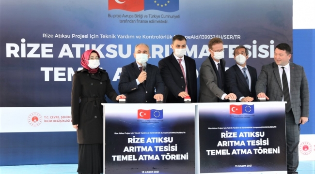 Rize Belediyesi Atıksu Arıtma Tesisinin temeli atıldı