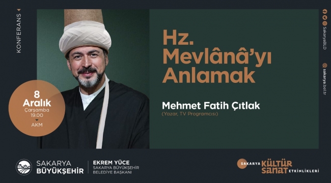 Fatih Çıtlak Büyükşehir'in konferansı için geliyor