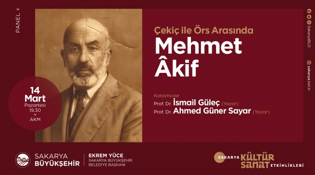 Mehmet Akif paneli AKM'de gerçekleştirilecek