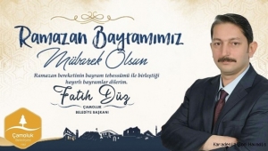 Başkan Fatih Düz'den Ramazan Bayramı Kutlaması