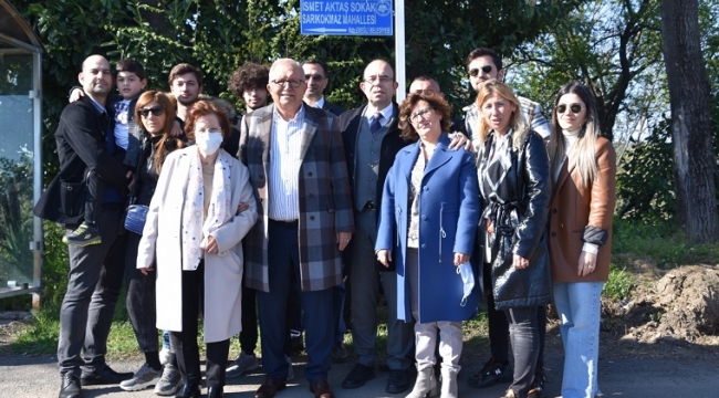 İsmet Aktaş'ın Adı Sokağa Verildi